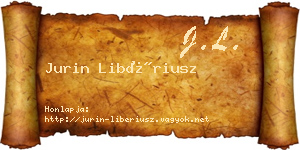 Jurin Libériusz névjegykártya